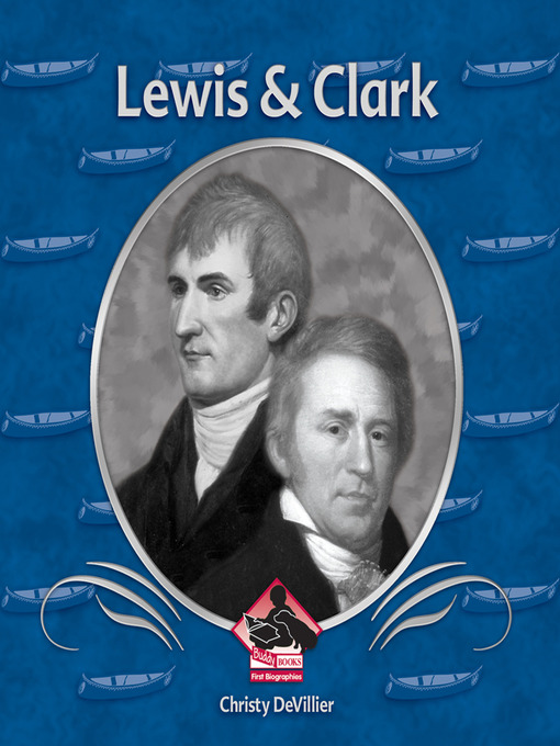 Title details for Lewis and Clark by Christy DeVillier - Available